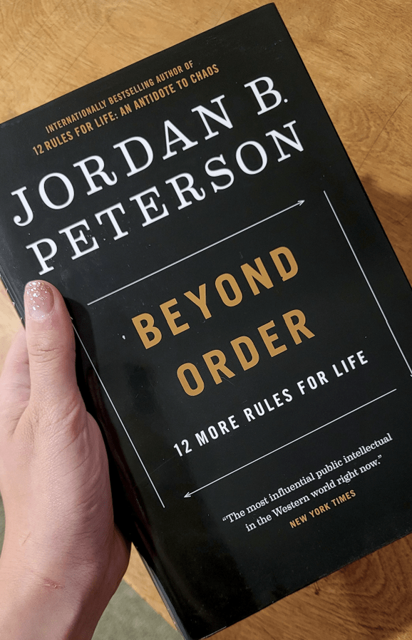 Beyond Order: 12 More Rules For&nbsp;Life